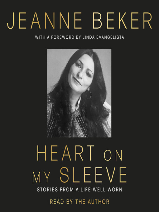 Title details for Heart on My Sleeve by Jeanne Beker - Available
